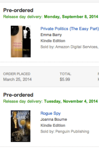 A screenshot showing that I preordered Private Politics and Rogue Spy